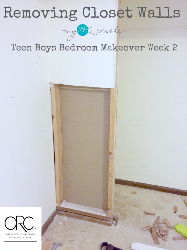 How to Remove Closet Walls, Teen Boys Room Makeover Week 2