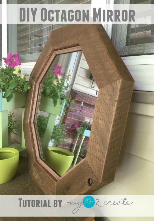 How to make a Rustic Octagon Mirror