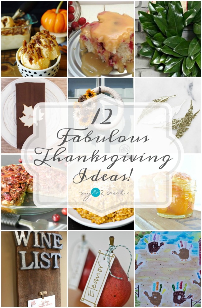 12 Fabulous Thanksgiving Ideas