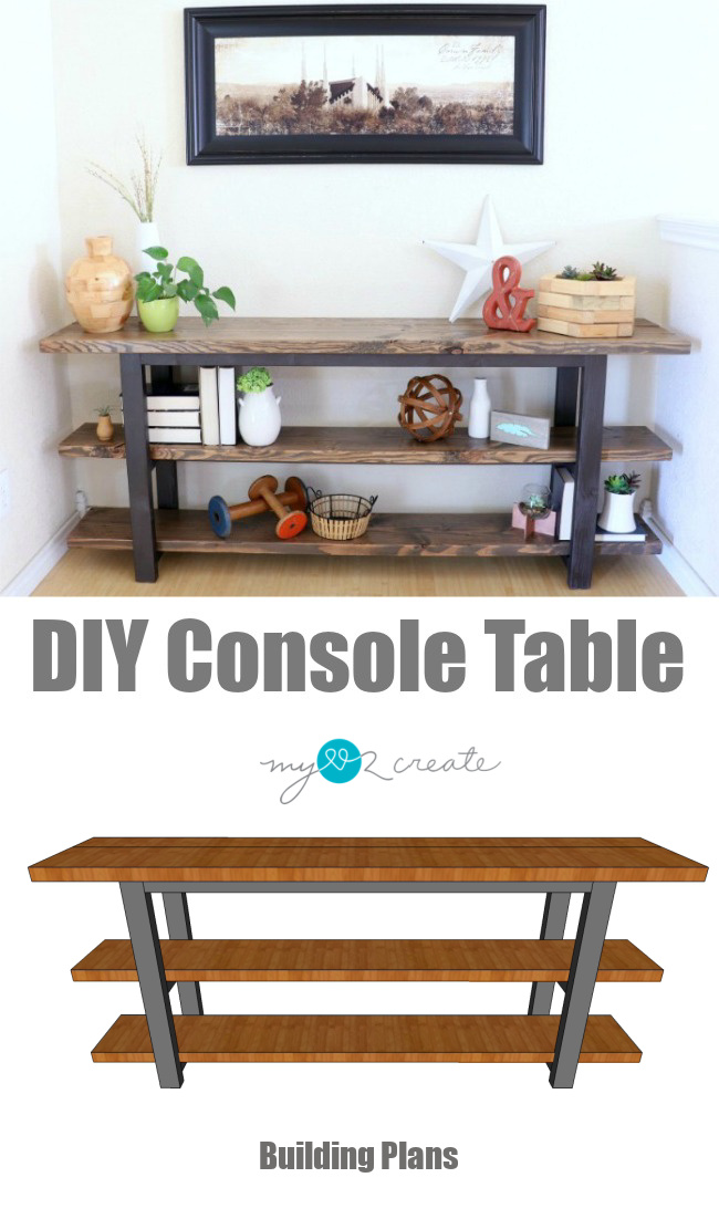 How to build your own DIY Console Table printable plans, MyLove2Create